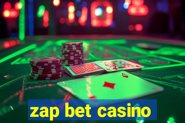 zap bet casino